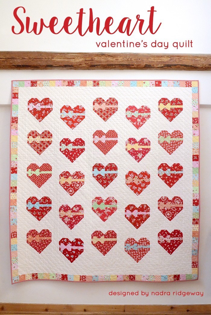Sweetheart Quilt Pattern by Nadra Ridgeway of ellis & higgs