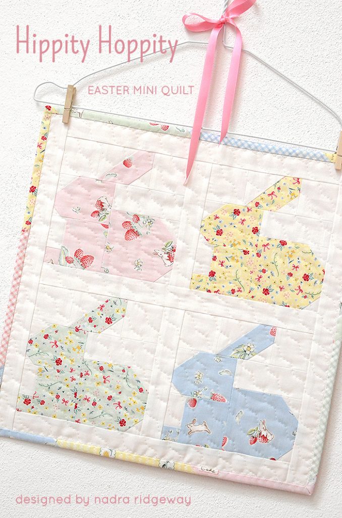 Hippity Hoppity Mini Quilt Pattern by Nadra Ridgeway of ellis & higgs