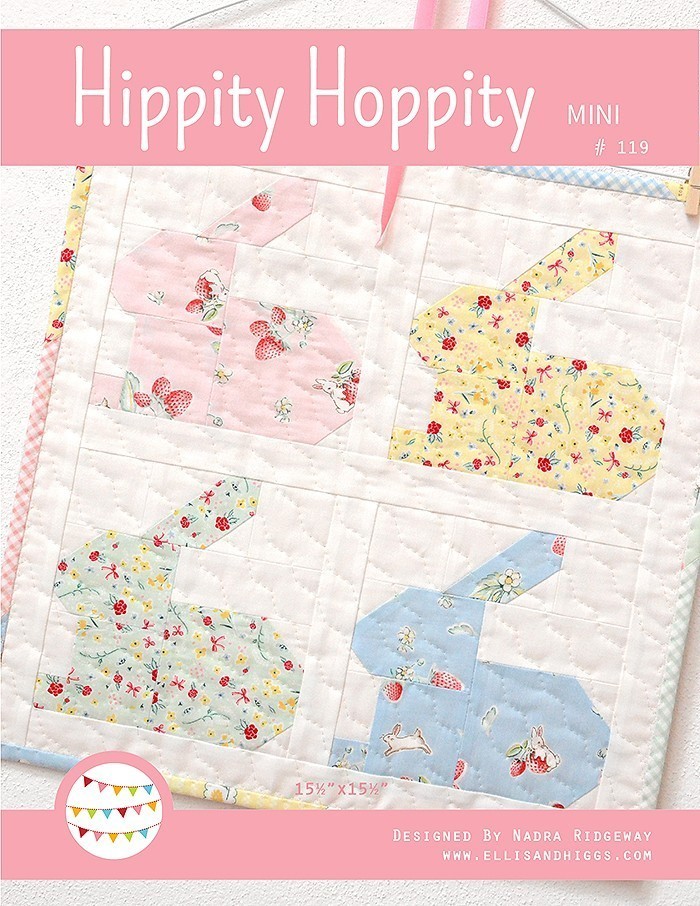 Hippity Hoppity Mini Quilt Pattern by Nadra Ridgeway of ellis & higgs