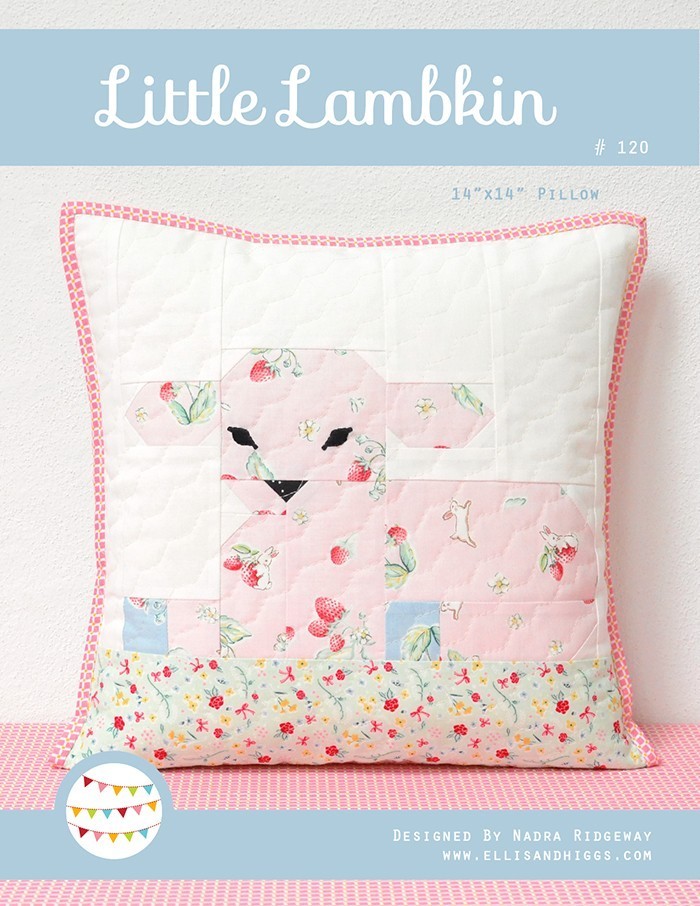 Little Lambkin Quilted Pillow Pattern by Nadra Ridgeway of ellis & higgs 