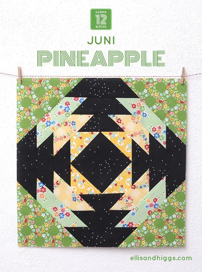6 Köpfe 12 Blöcke Juni Block Pineapple - Nadra Ridgeway von ellisandhiggs