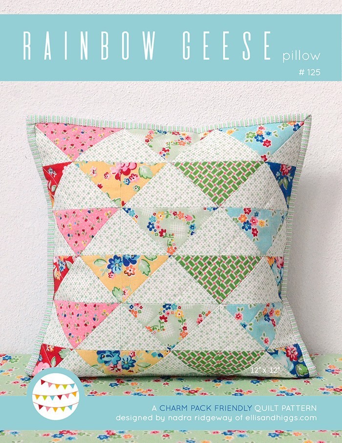 New Quilt Patterns: Rainbow Geese Pillow Pattern by Nadra Ridgeway of ellis & higgs