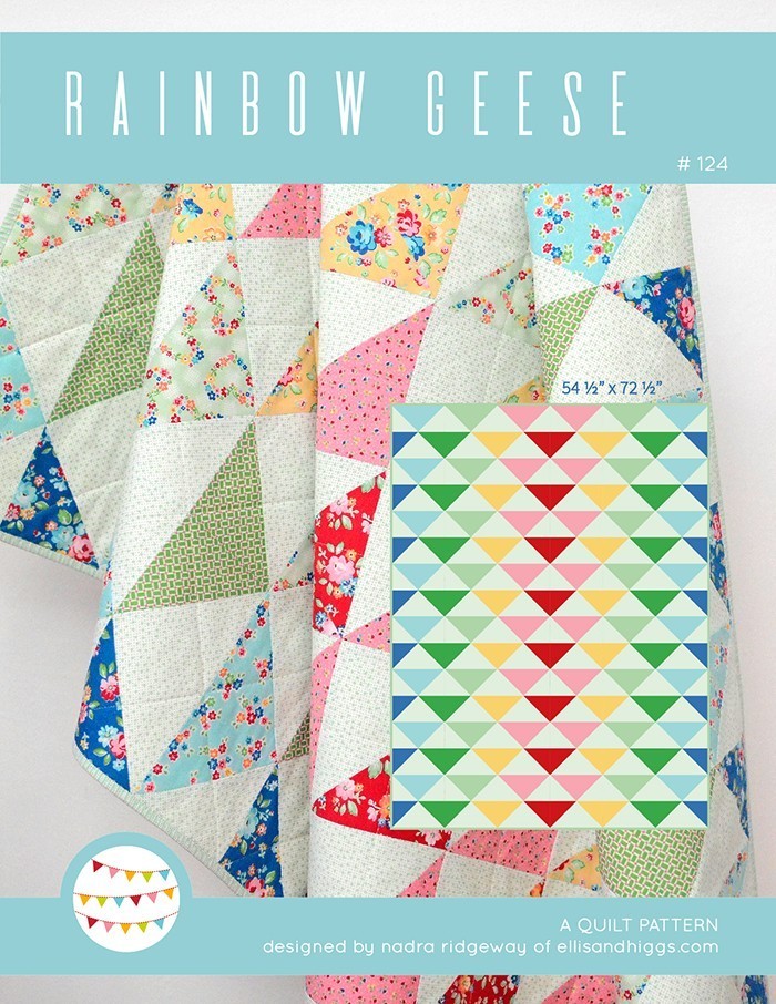 New Quilt Patterns: Rainbow Geese Pattern by Nadra Ridgeway of ellis & higgs
