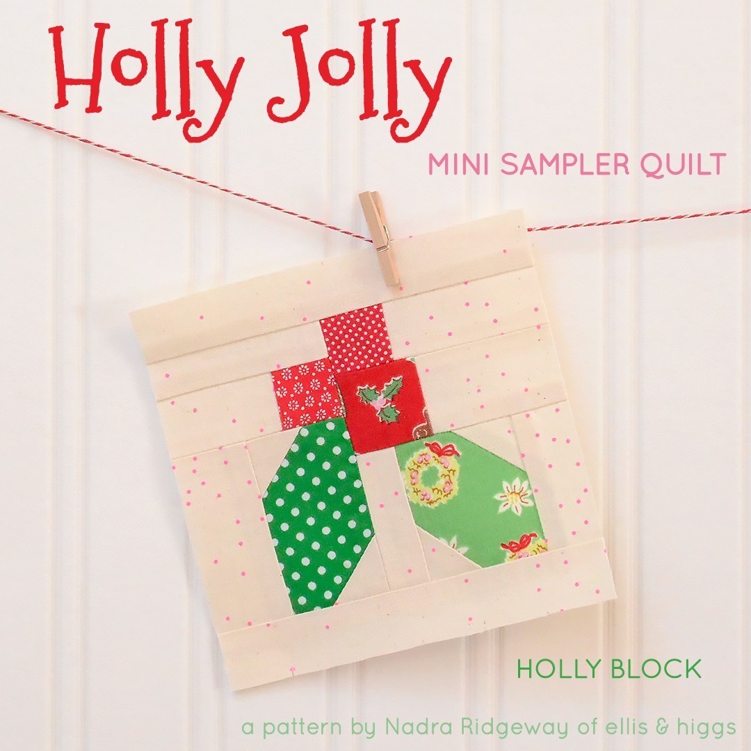 Holly Jolly Christmas Quilt Pattern