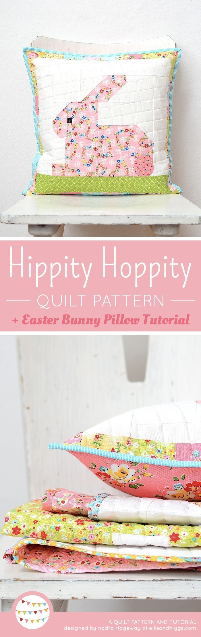 Easter Bunny Pillow Tutorial, Nadra Ridgeway, ellis & higgs