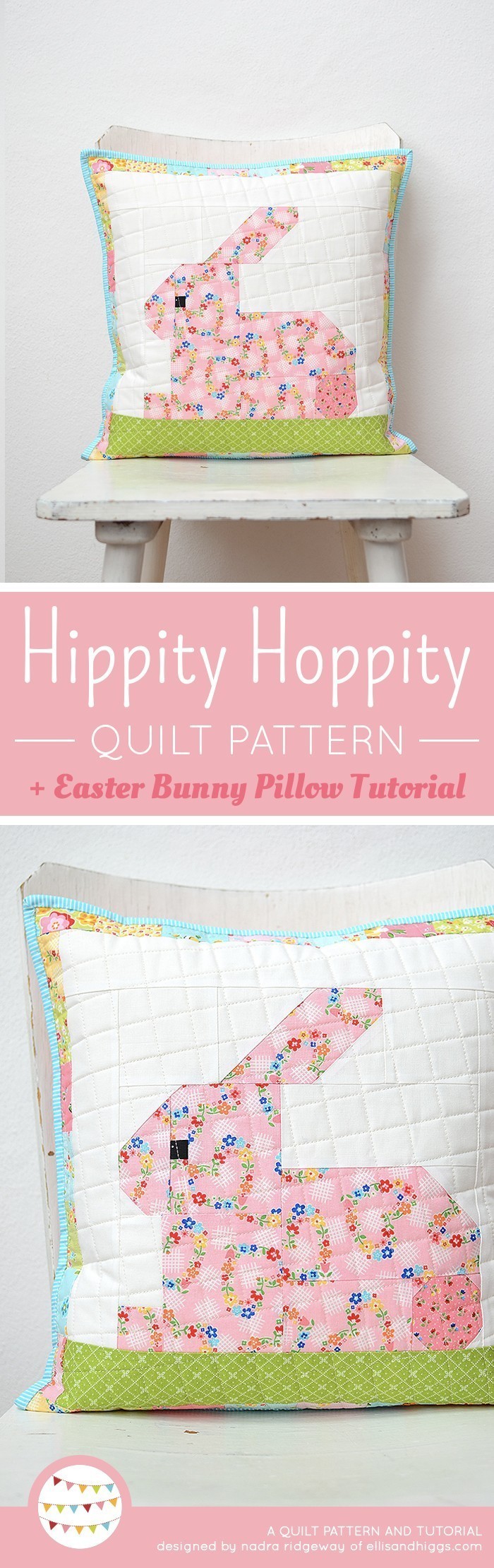 Easter Bunny Pillow Tutorial, Nadra Ridgeway, ellis & higgs