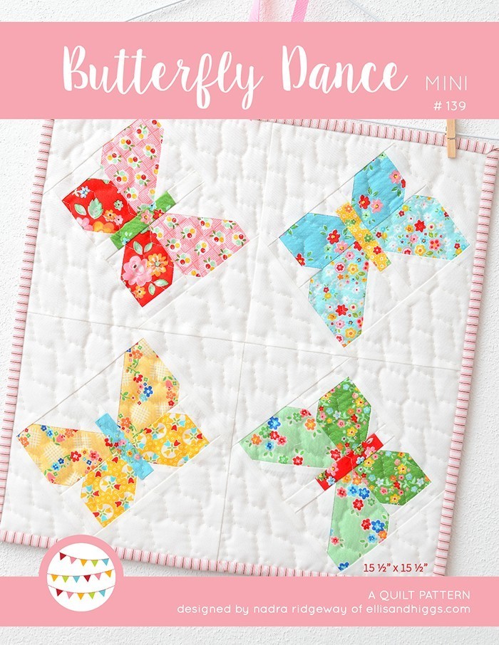 Butterfly Mini Quilt Pattern by Nadra Ridgeway of ellis & higgs