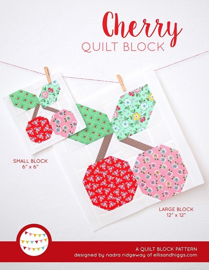 Cherry Quilt Block Pattern by Nadra Ridgeway of ellis & higgs