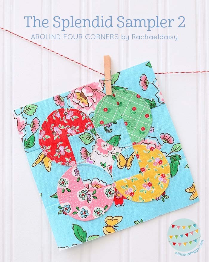 The Splendid Sampler 2 Around Four Corners RachaelDaisyBlock 10_2