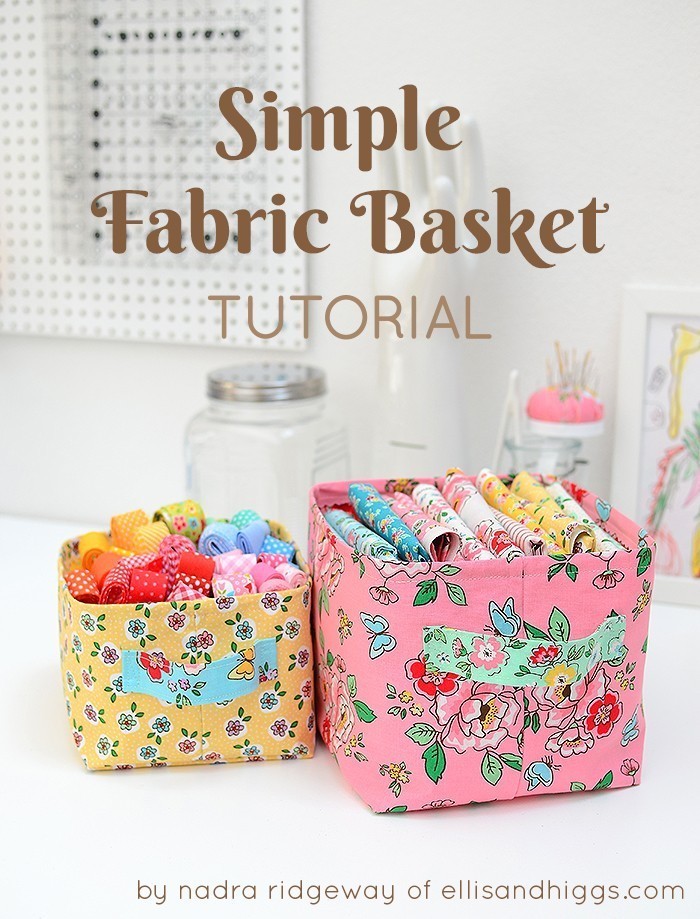 Simple Fabric Basket Tutorial - Final Stop of the Mon Beau Jardin Blog Tour