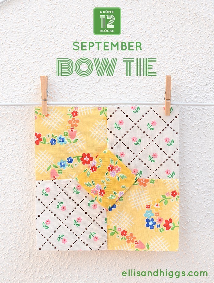 6 Koepfe 12 Bloecke September Bow Tie Quilt Block