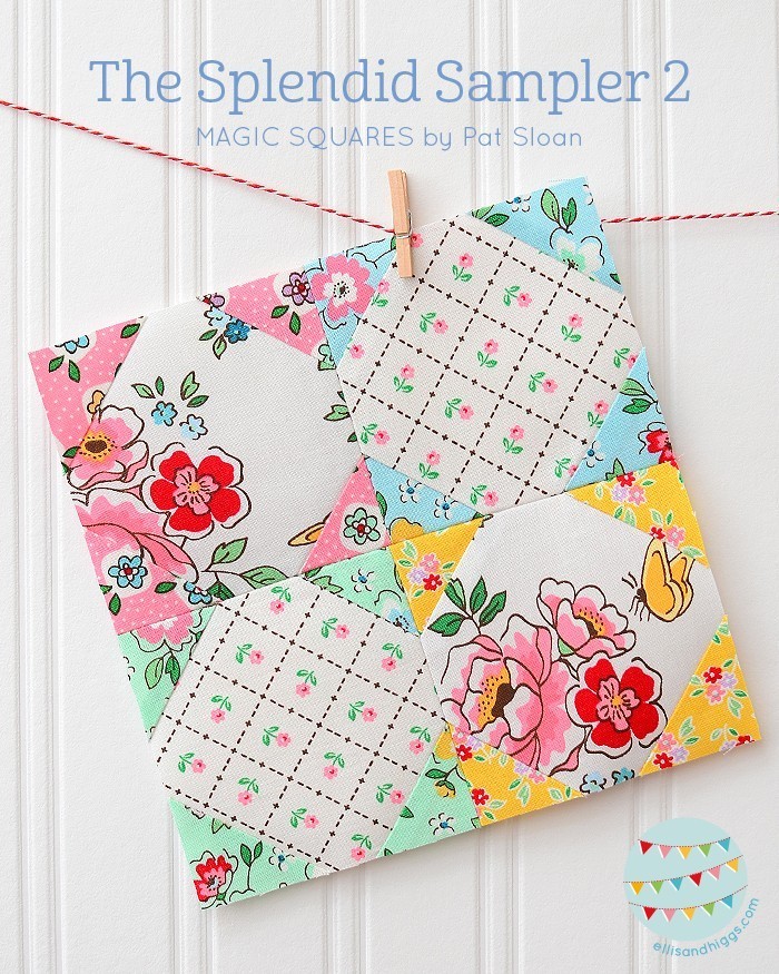 The Splendid Sampler 2 Magic Squares by Pat Sloan