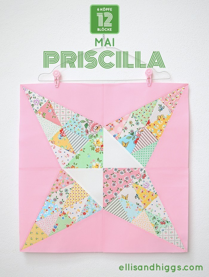 6 Köpfe 12 Blöcke 2019 - Priscilla Quilt Block