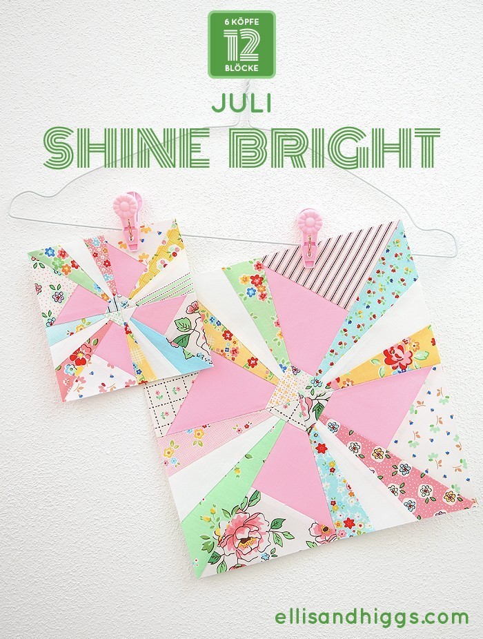 6 Köpfe 12 Blöcke 2019 - Shine Bright Quilt Block