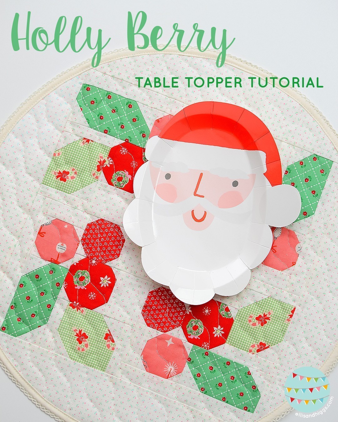 Holly Berry table topper - a free tutorial