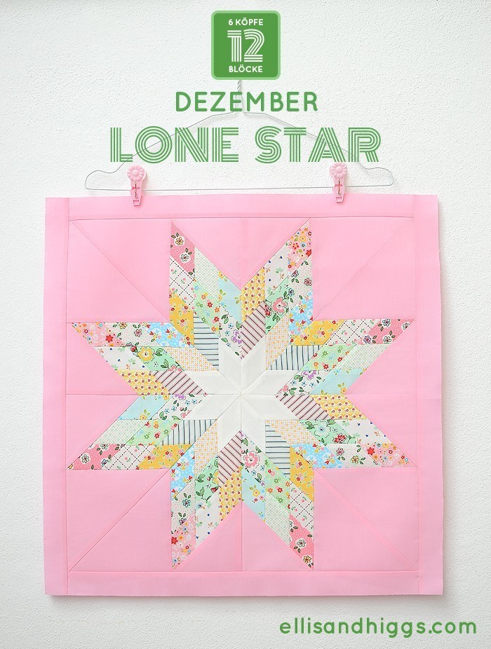 6 Köpfe 12 Blöcke 2019 - Lone Star Quilt Block