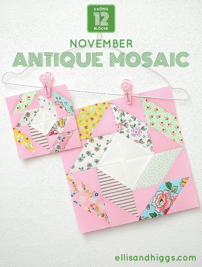 6 Köpfe 12 Blöcke 2019 - Antique Mosaic Quilt Block