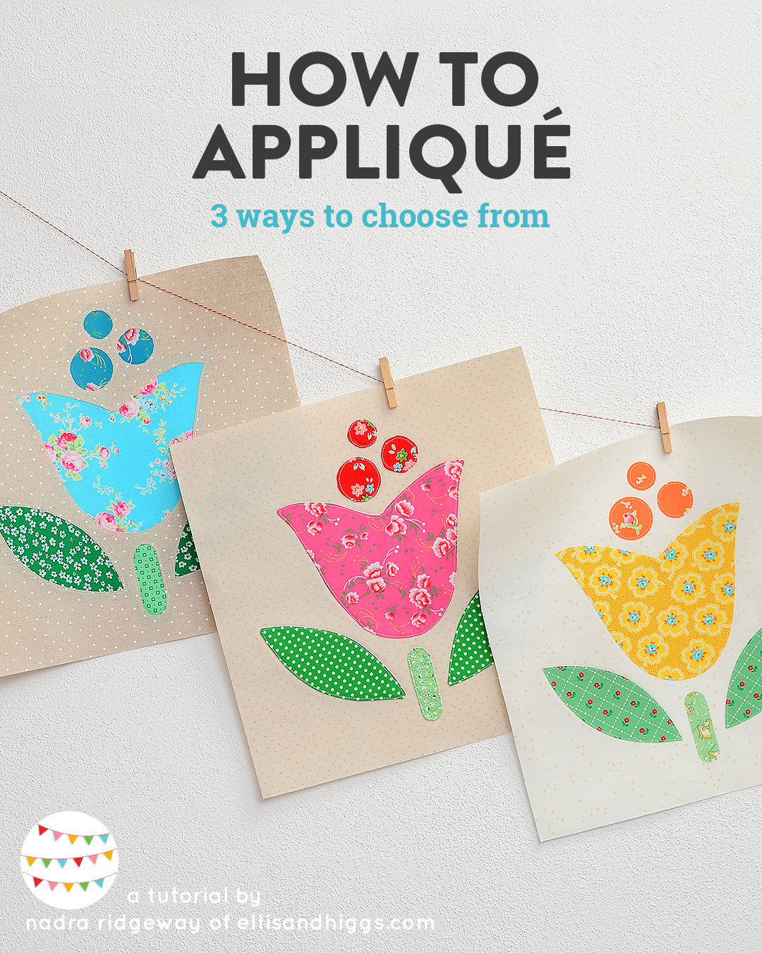 Tulip appliqués - raw edge, interfacing and reverse appliqué techniques