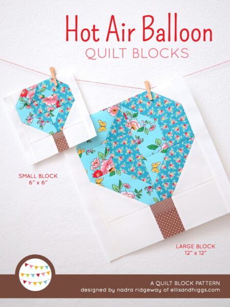 Summer quilt patterns - Hot Air Balloon quilt pattern