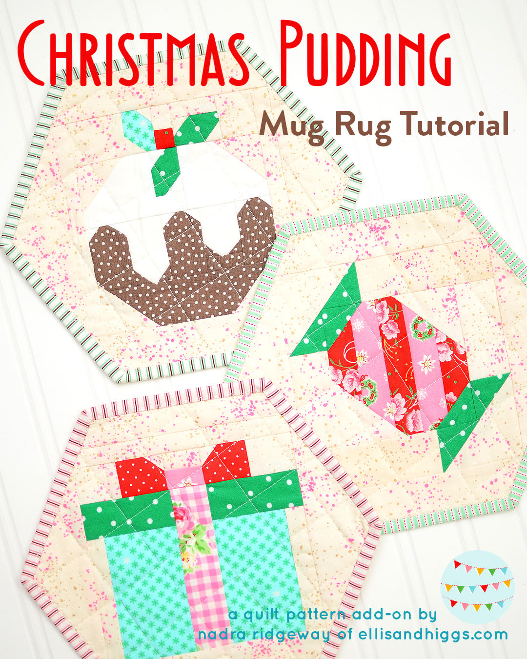 Christmas Pudding Mug Rug quilt pattern - Christmas quilt patterns