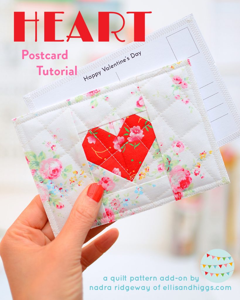 Heart fabric postcard tutorial - a heart quilt pattern by ellis & higgs