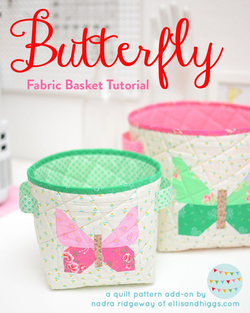 Butterfly Quilted Fabric Basket tutorial - an easy quilt pattern by ellis & higgs